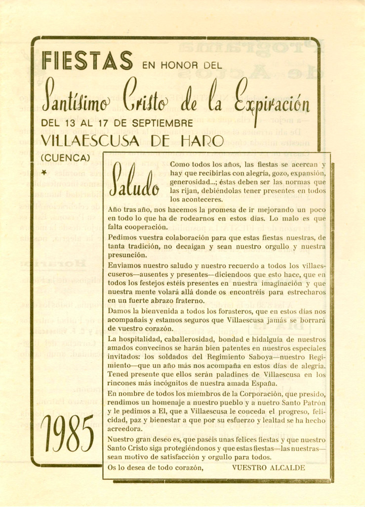 Fiestas patronales en honor a Nuestra Señora de Favor y Ayuda y el Santísimo Cristo de la Expiración 1985 Villaescusa de Haro